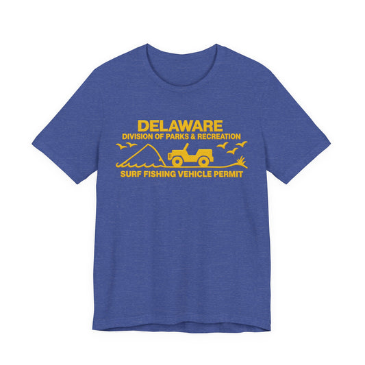 Delaware Surf Fishing Vehicle Permit Tee — Coastal Parks & Recreation Shirt