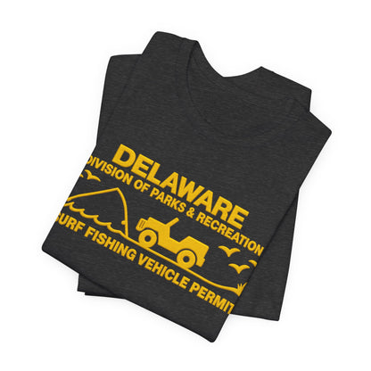 Delaware Surf Fishing Vehicle Permit Tee — Coastal Parks & Recreation Shirt