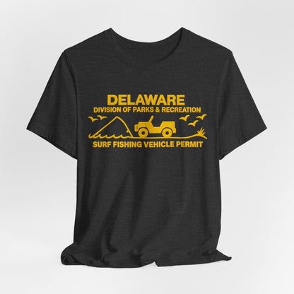 Delaware Surf Fishing Vehicle Permit Tee — Coastal Parks & Recreation Shirt